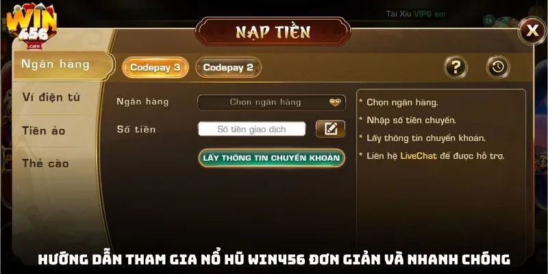Nổ Hũ Win456 - Nơi Trải Nghiệm Các Tựa Game Slot Hay Nhất 2025 3 Hướng dẫn tham gia nổ hũ win456 đơn giản và nhanh chóng