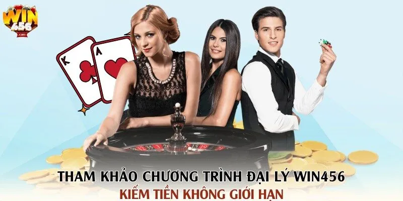WIN456 | Link Tải Game Cá Cược Chính Thức Tại Cổng Game Win456 382 Tham khảo chương trình đại lý Win456 - kiếm tiền không giới hạn